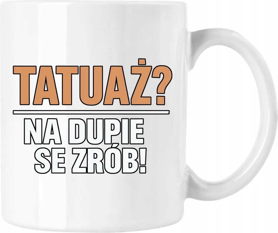 Bögre Tetoválás Se Csinálj Fehér 330ml