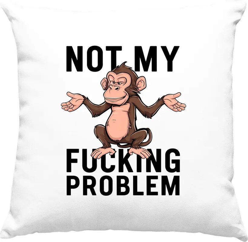 Párna Nem Az Én Problémám Mém Fehér