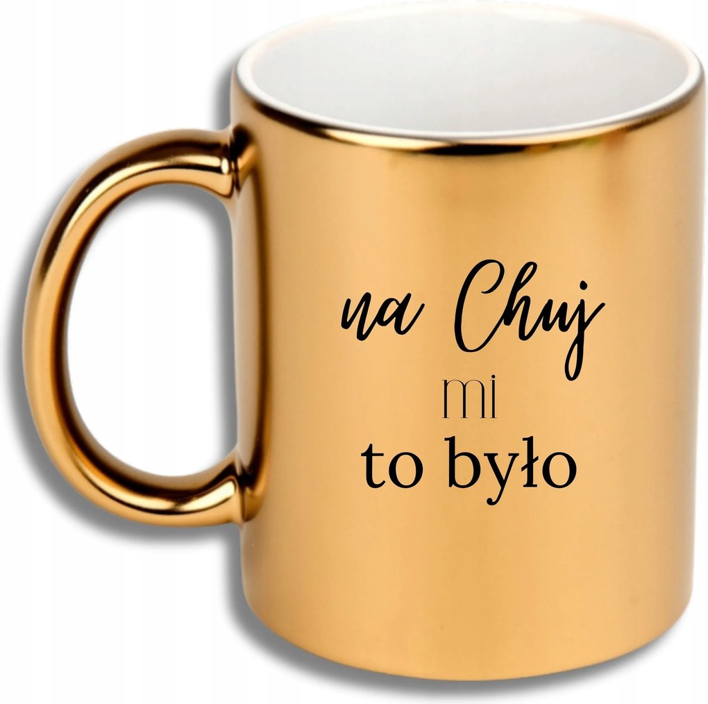 Arany Bögre Ajándék Különböző Alkalmakra Ajándék C*** Nekem Ez Volt