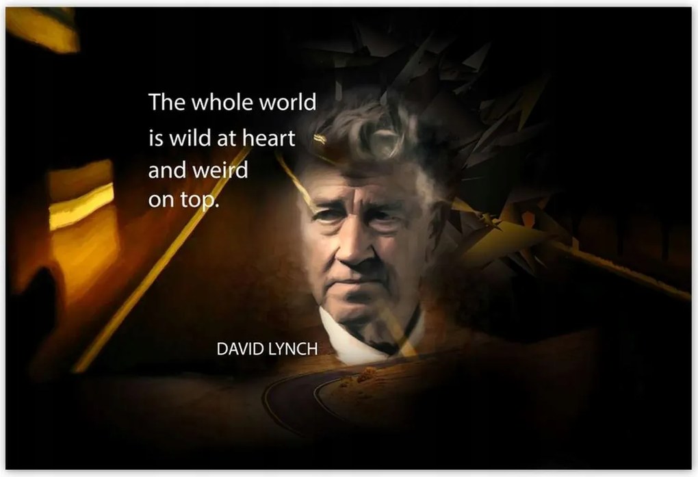 Poszterek 185x125 David Lynch Idézet Videók