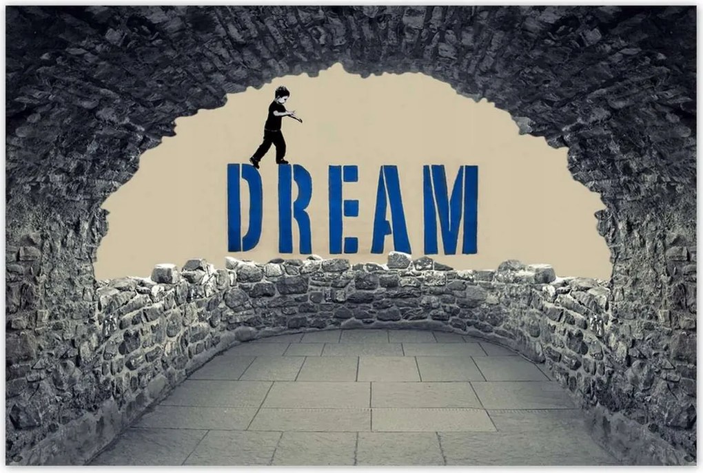 Poszterek 120x80 Dream Érdemes egy álmot