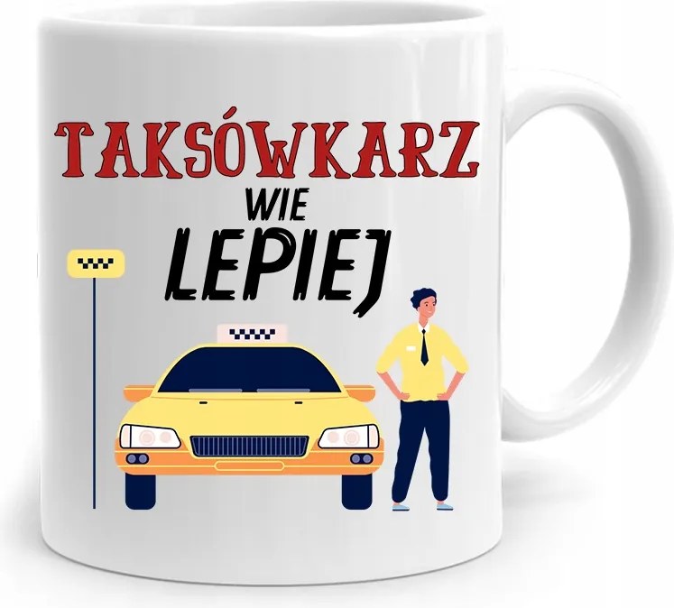 Taxis Ajándék Bögre A Taxisofőr Jobban Tudja, fényképes nyomattal