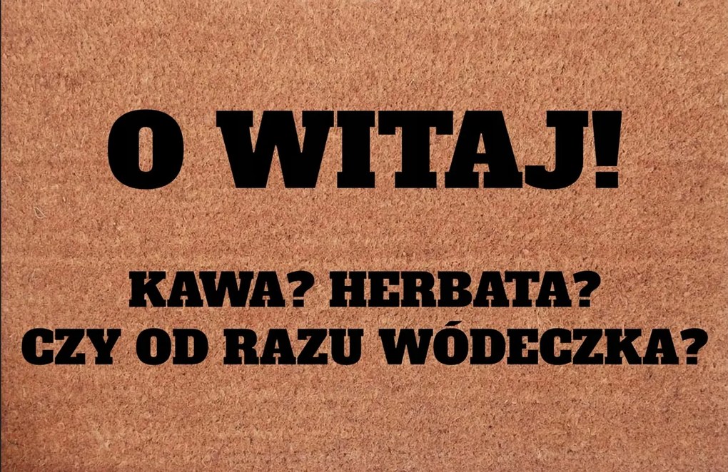 Lábtörlő A Bejárati Ajtó Alá Üdvözöllek Kávé Tea Vagy Azonnal Vodka ?