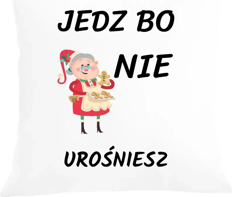 Párna párnahuzat Klasszikus Nagyi egyél, mert nem fogsz megnőni Ajándék