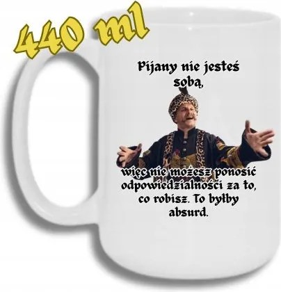 Bögre Fehér Nagy 440ML Vicces Ajándék 1670 Részeg Nem Vagy Önmagad