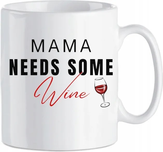 Anyukáknak Bögre nyomott minta Borra Van Szükségem