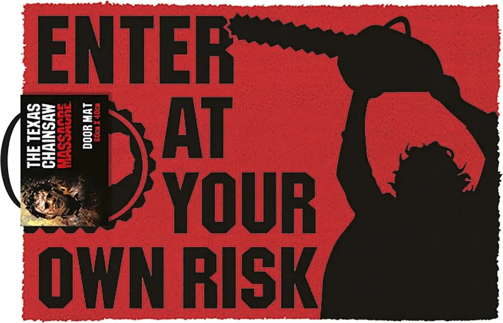 Lábtörlő Enter at your own risk The Texas Chainsaw Massacre