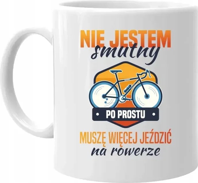 Nem vagyok szomorú, csak többet kell bicikliznem Bögre