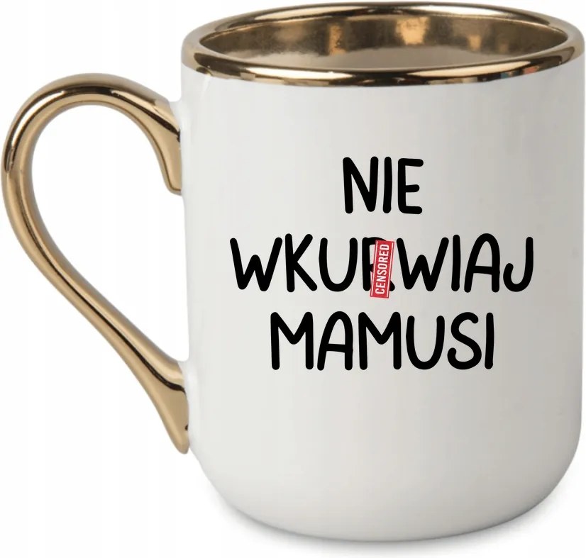 Elegáns bögre "Ne idegesítsd fel anyát" 330 ml 400 ml 330 Fehér