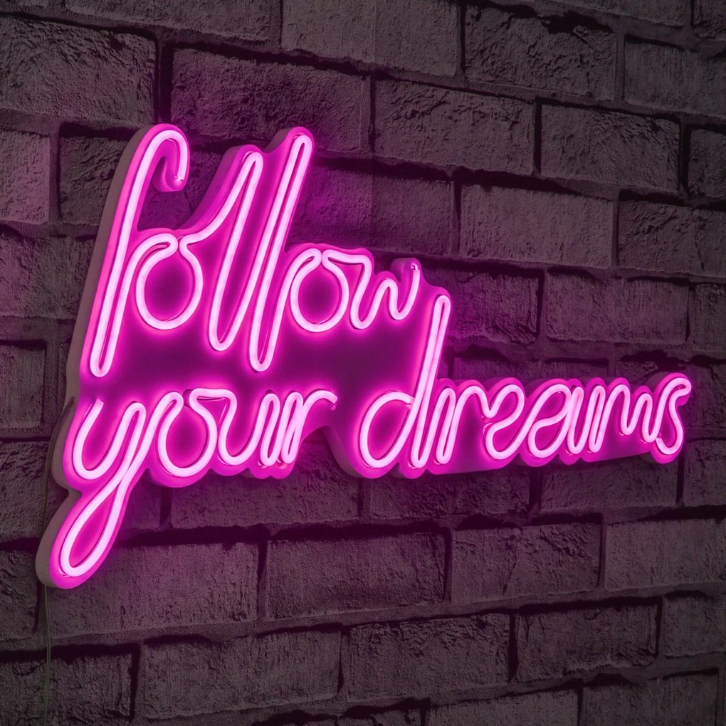 Műanyag LED-es fali dekoráció, Follow Your Dreams - Pink