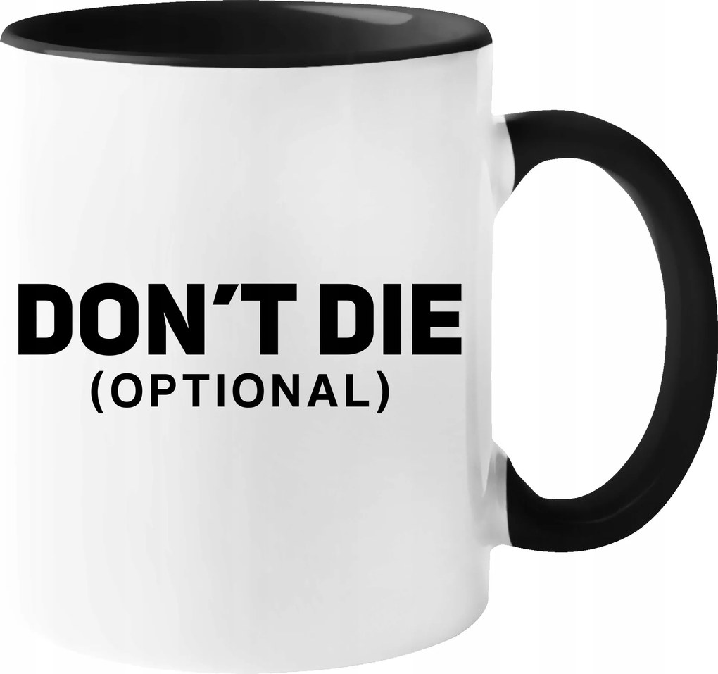 Dont Die Bögre (optional) vicces Születésnapi Ajándék Karácsony 330ml +csomagolás