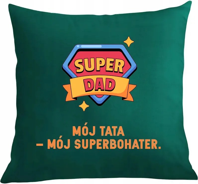 Párna párnahuzat Ajándék Apák napjára Apám Szuperhősöm