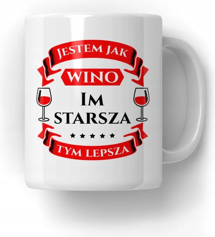 Bögre Olyan Vagyok, Mint A Bor Vicces Ajándék 18-99 Ajándék