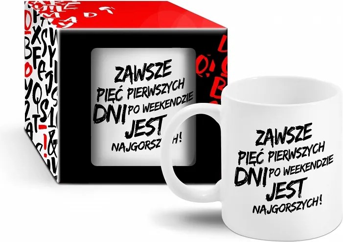 Bögre Szöveg 5 Nappal A Hétvége Után A Legrosszabb