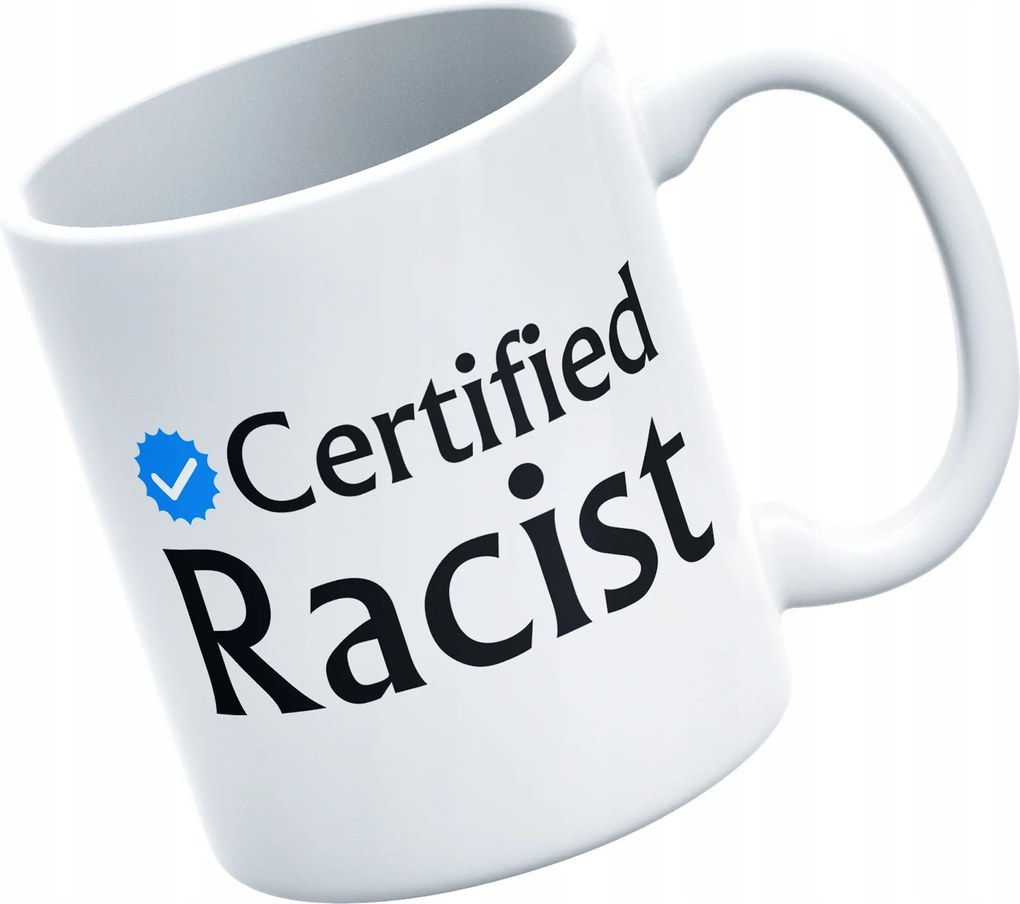 Certified Racist Bögre vicces Születésnapi Ajándék 330ml Csomagolás