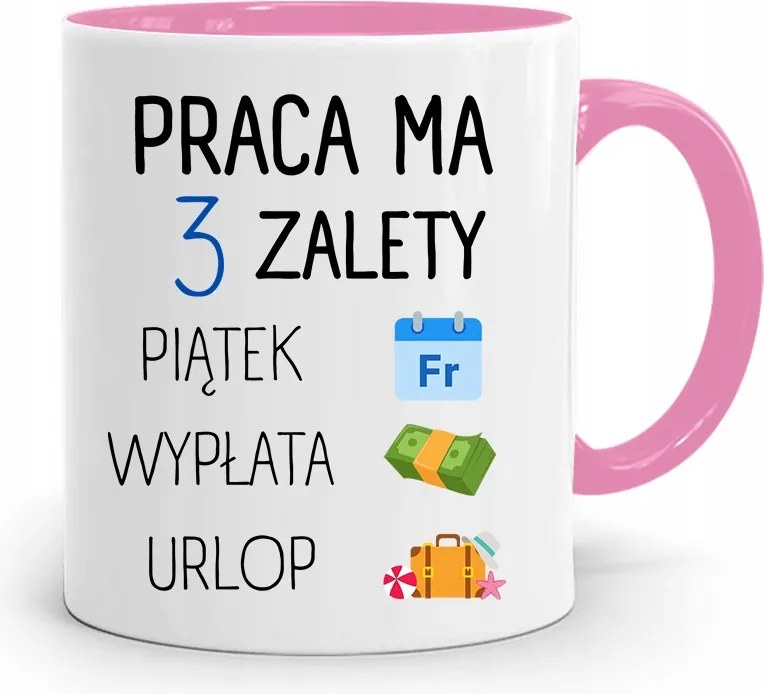 Bögre Rózsaszín Vicces Munka 3 Előnye Van Nyomtatott fényképpel