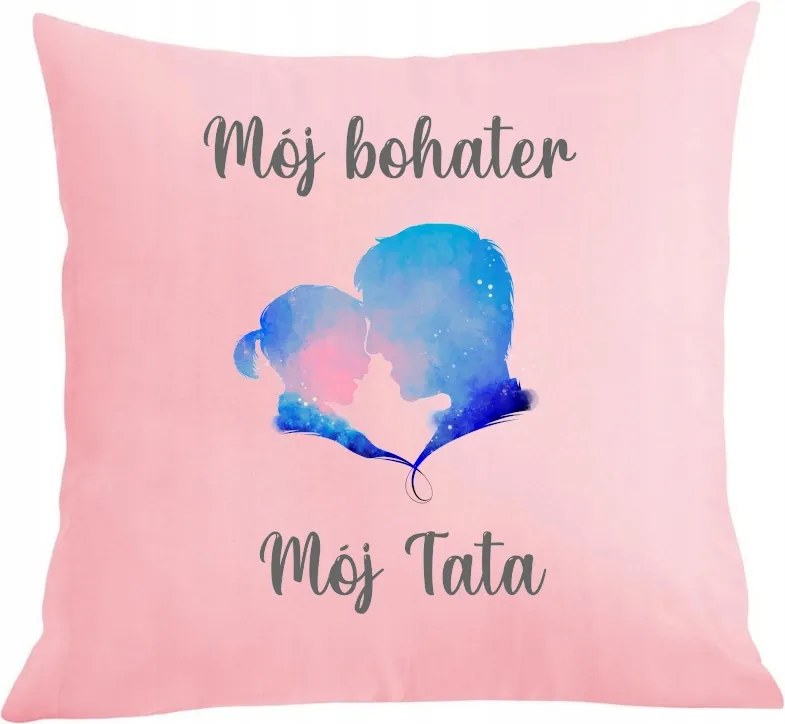 Párna párnahuzat Apák napjára Ajándék a lányomtól Az én hősöm Az én apukám