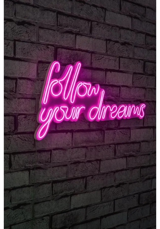Műanyag LED-es fali dekoráció, Follow Your Dreams - Pink