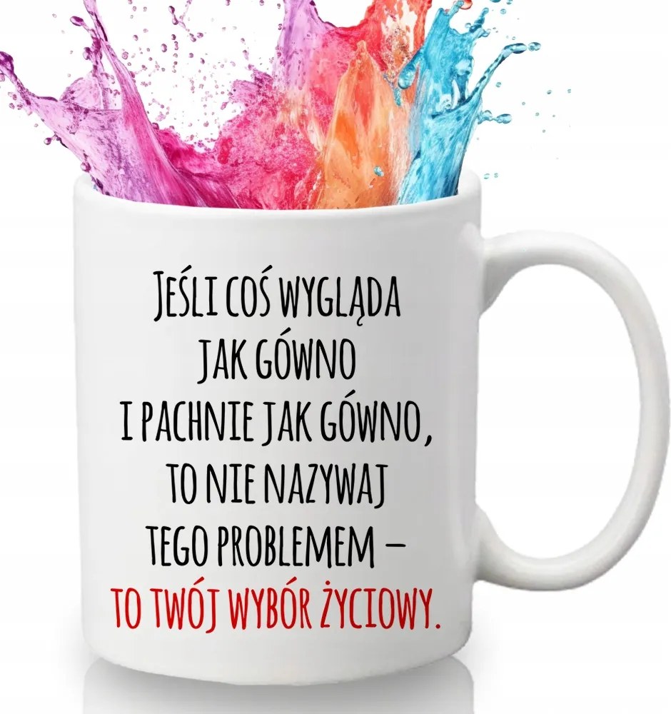 Bögre Fehér 330 ml Kerámia Ajándék Humor Vicces Minta Életválasztás