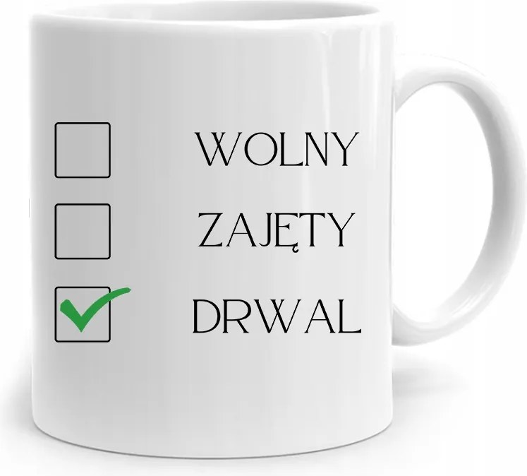 Favágónak Ajándék Bögre Szabad Elfoglalt Favágó Nyomtatott Fotóval