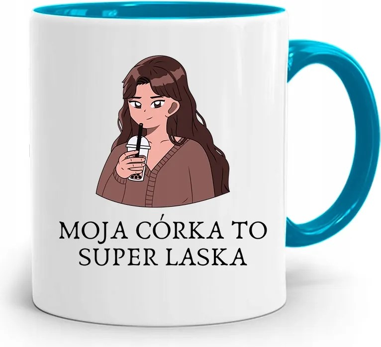 Kék Bögre A Lányomnak A Lányom Egy Szuper Csaj, fényképes nyomattal