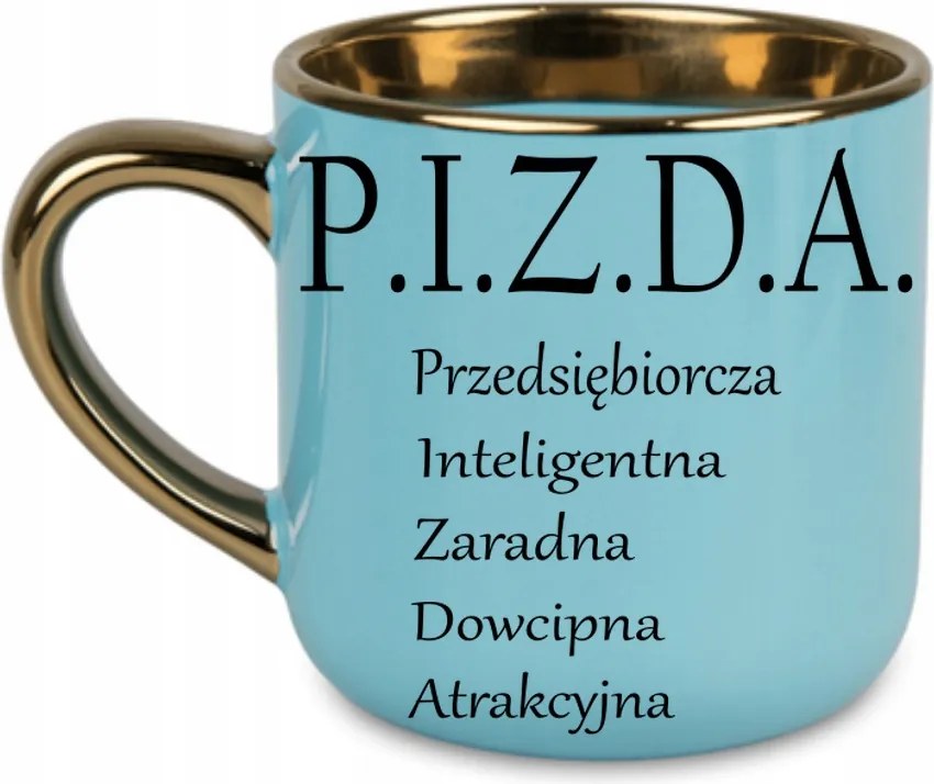 Elegáns bögre "p.i.z.d.a." humoros ajándék 400 Kék