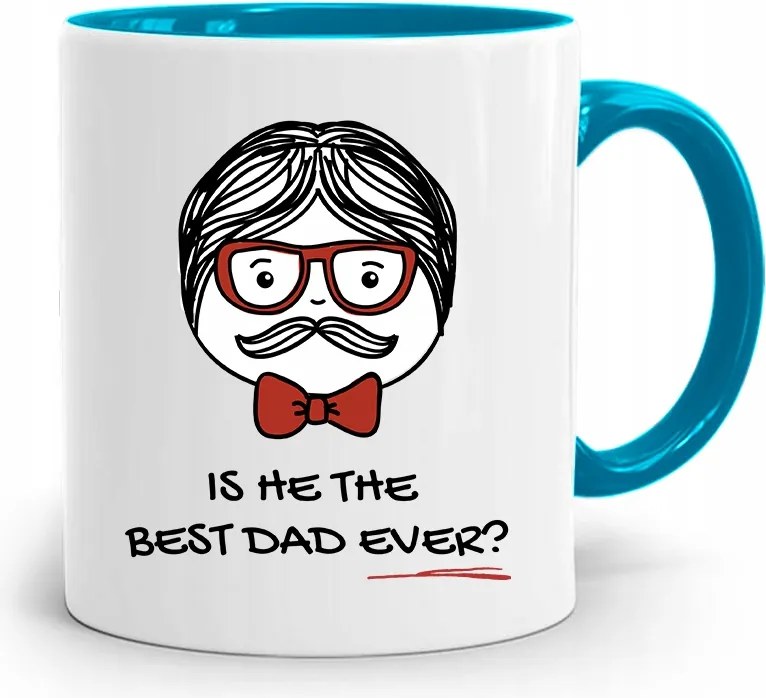 Kék Bögre Apának Is He Best Dad Ever? fényképes nyomtatással