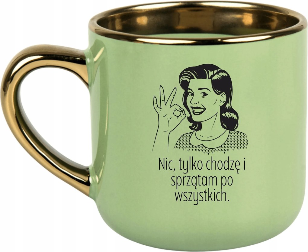 Bögre Zöld 400 Ajándék Vicces Nap Van Semmi Csak Sétálok És Takarítok