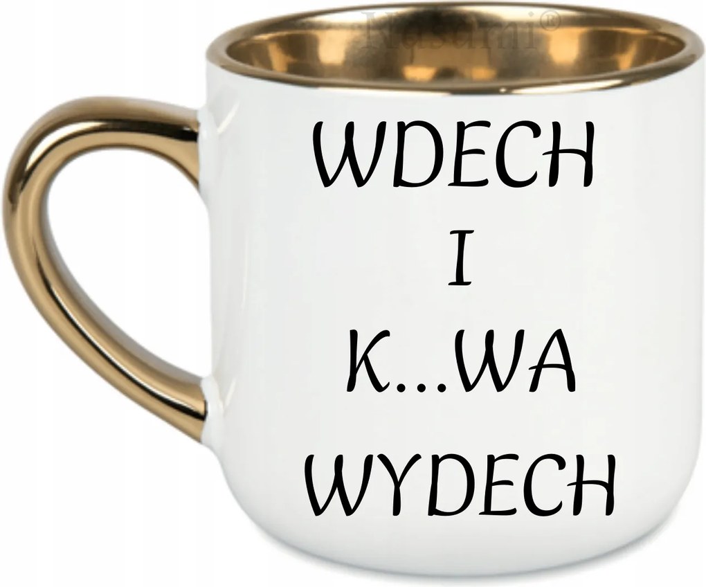 Elegáns bögre „Belégzés és k...kilégzés” arany rant és fül 400 Fehér