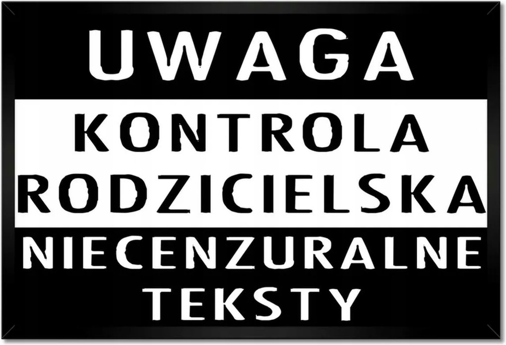 Poszterek keretben 60x40 Szülői felügyelet