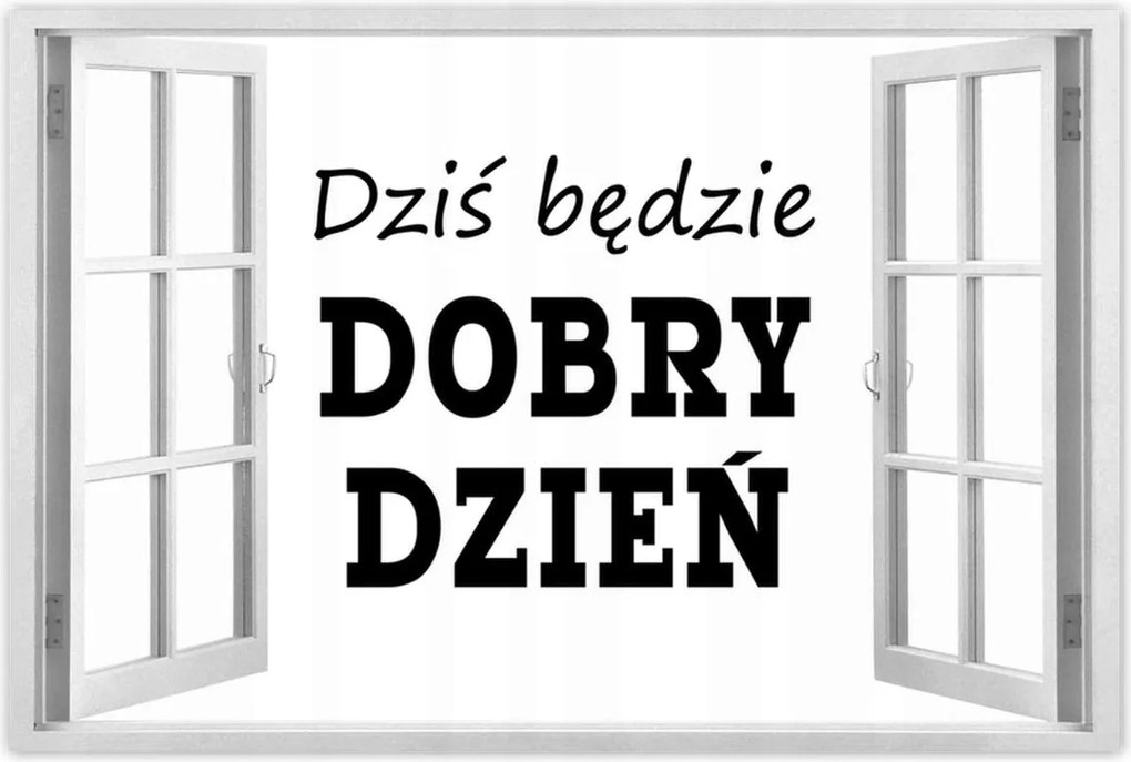 Poszterek 90x60 Ma jó nap lesz