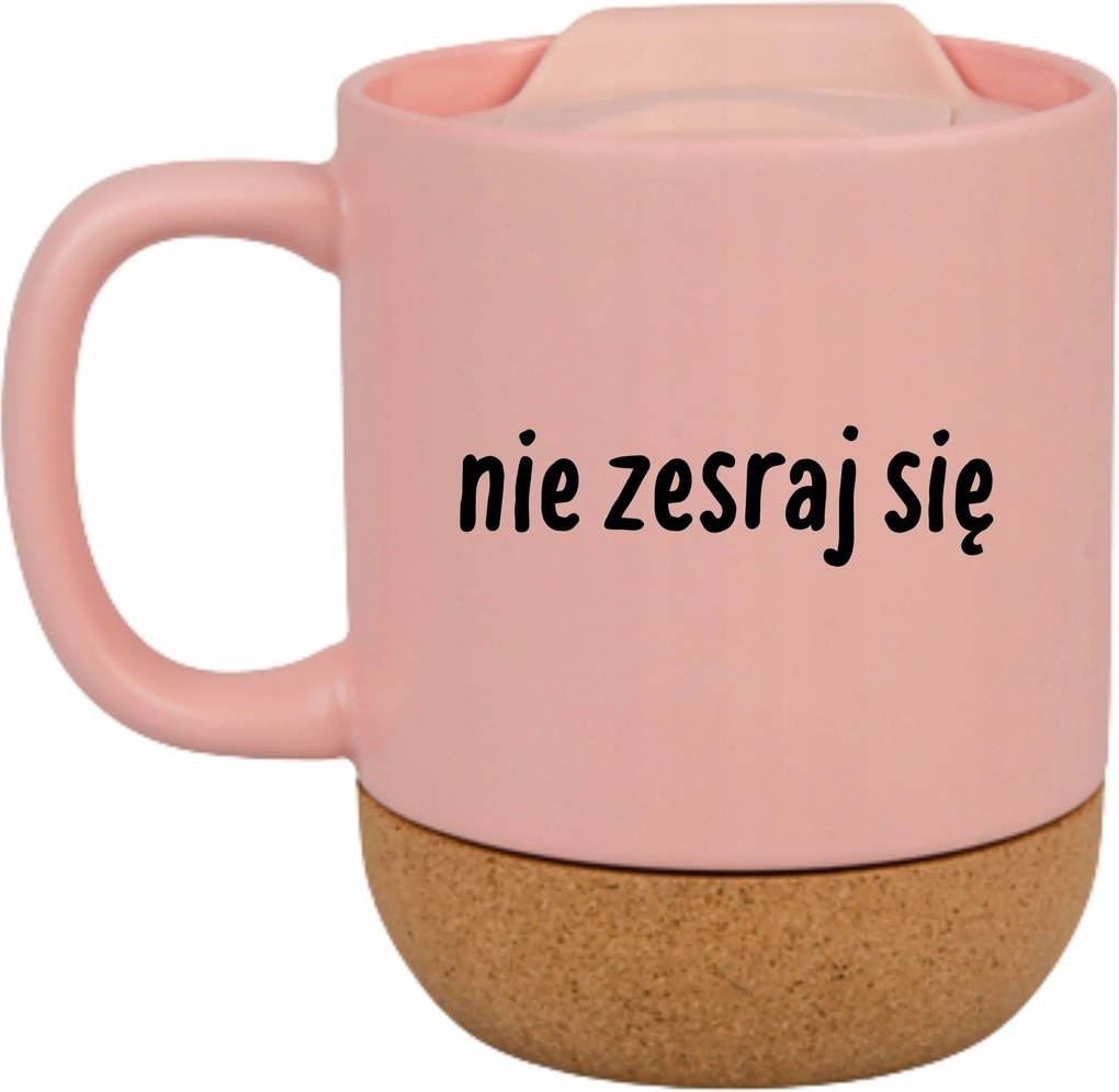 Rózsaszín Bögre Fedéllel És Parafa Aljjal Ajándék Ne Össze Magad