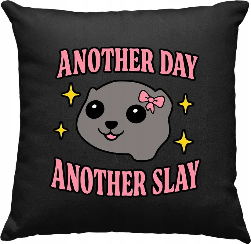 Another Day Another Slay párna, fekete