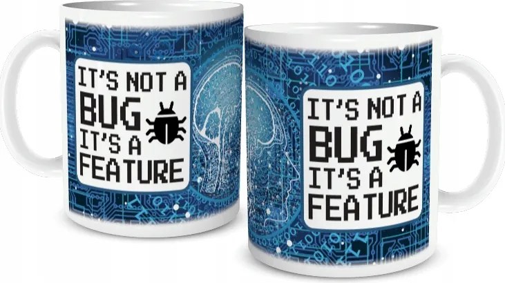 Bögre Informatikus Programozónak Not A Bug