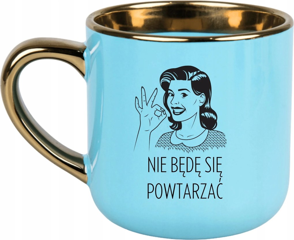 Bögre Kék 400ml Ajándék Vicces Anyák Napja Nem Ismétlem Meg Magam