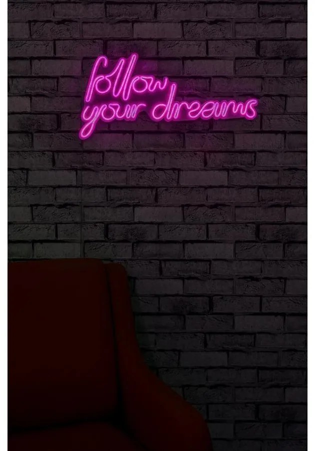 Műanyag LED-es fali dekoráció, Follow Your Dreams - Pink