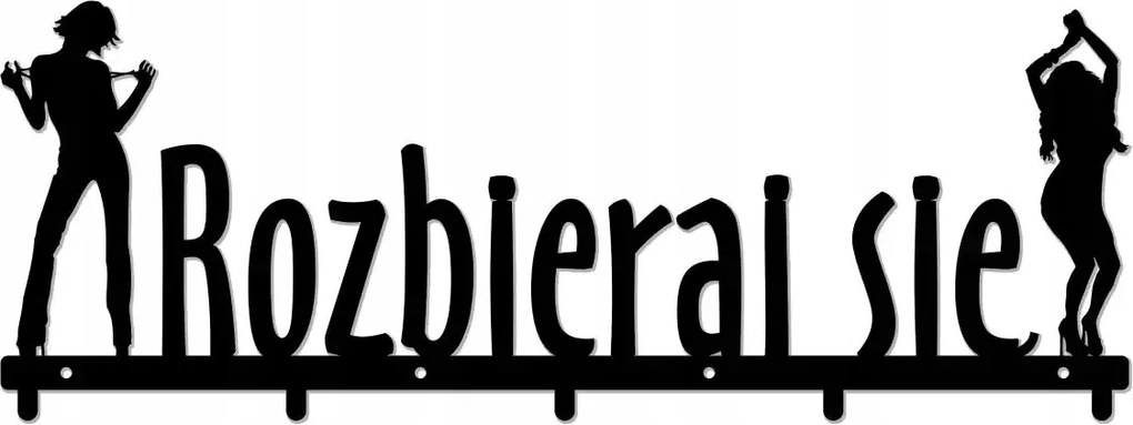 Fali Ruhaakasztó 60cm Tömör Acél 2mm Felirat Vetkőzz Le