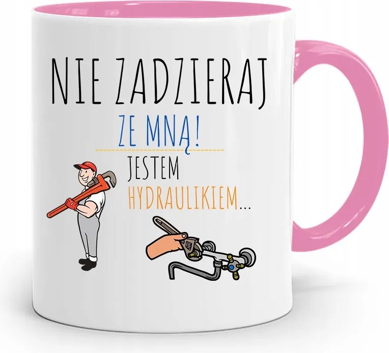 Rózsaszín Bögre Ajándék Vízvezeték Szerelőnek Ne Szórakozz A fényképes nyomattal