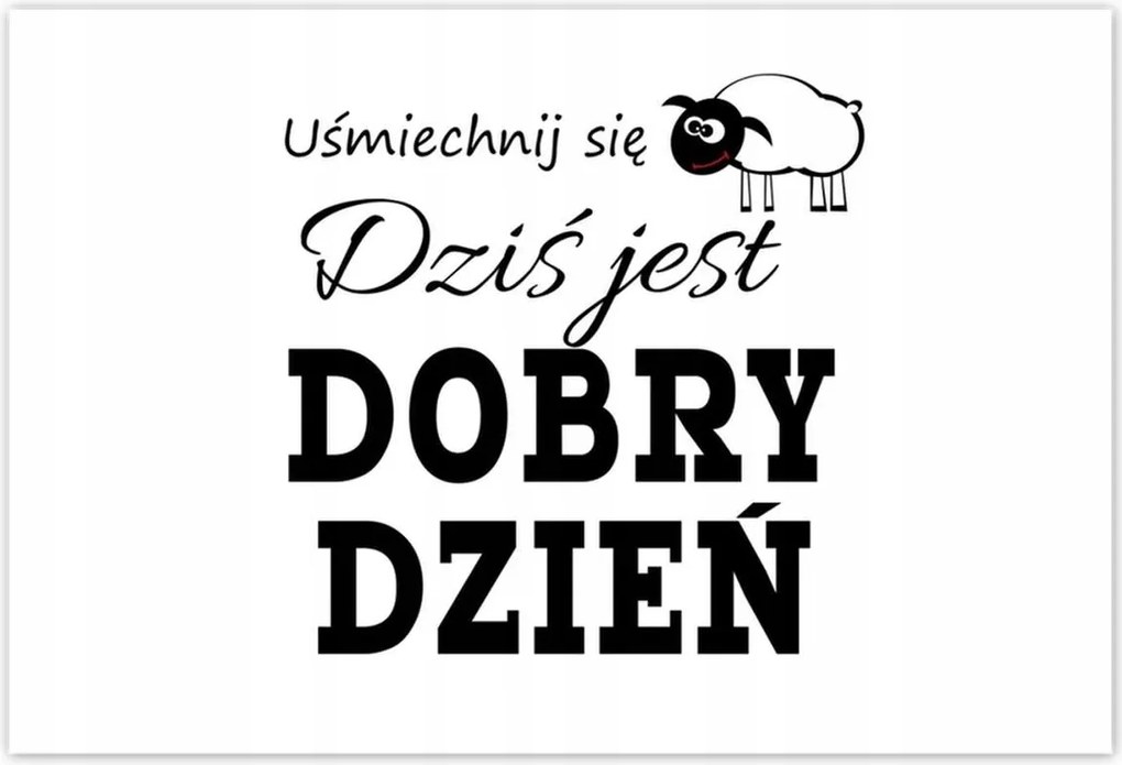 Poszterek 185x125 Mosolyogj Jó napot