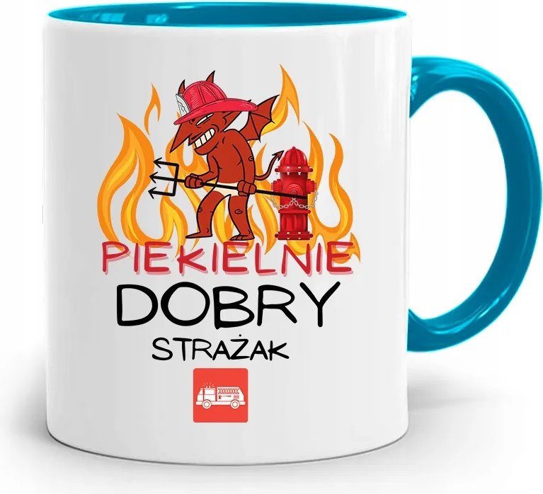 Kék Bögre Tűzoltónak Pokolian Jó, fényképes nyomattal