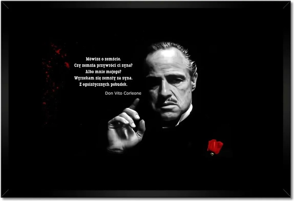Poszterek keretben 60x40 Godfather Don Idézetek
