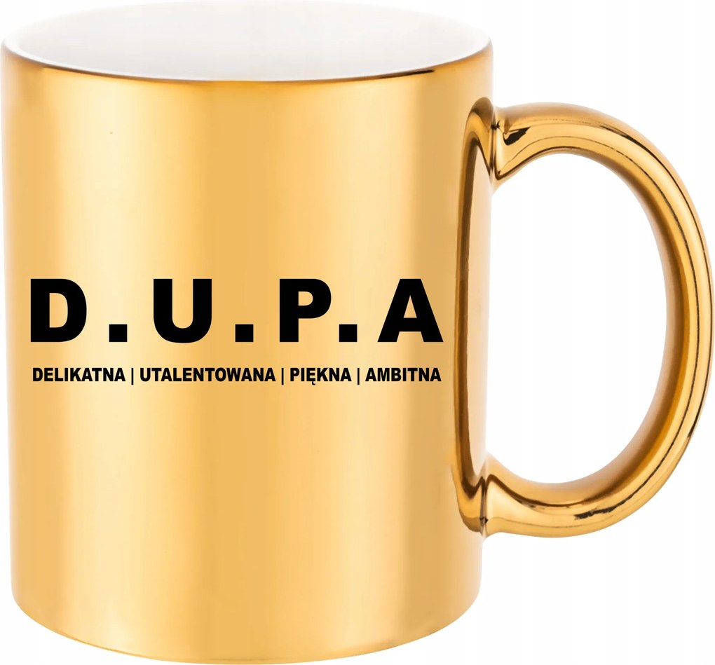 Arany Bögre D.u.p.a vicces Vicces Ajándék A Feleség Barátnőjének