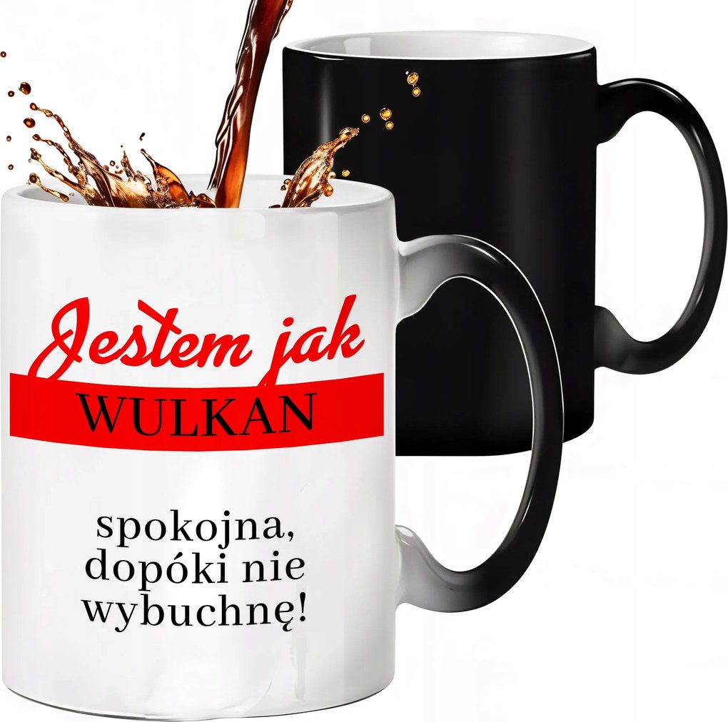 Mágikus Bögre Fekete Matt Olyan Vagyok, Mint Egy Vulkán Ajándék Lányoknak