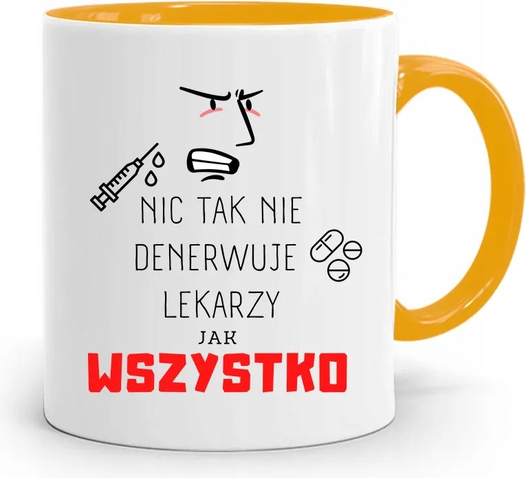 Sárga Bögre Az Orvosnak Semmi Sem Idegesít Annyira A fényképes nyomattal