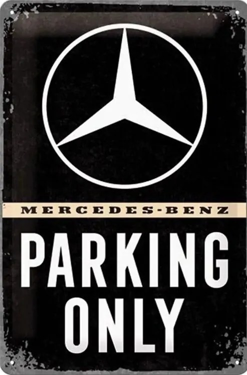 Fém tábla Mercedes-Benz - Parking Only