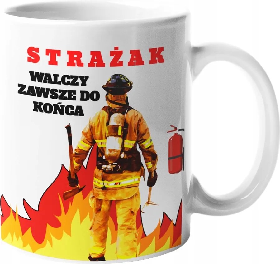 Eredeti Tűzoltó Bögre Tűzoltó Ajándék Mindig harcol ...- 330ml.