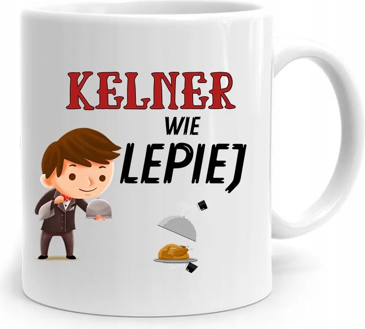 Pincérnek Ajándék Bögre A Pincér Jobban Tudja, fényképes nyomattal