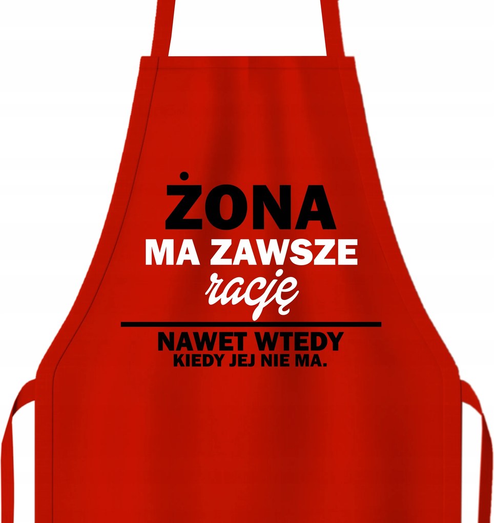 Szakács kötény A piros feleségnek Mindig Igaza Van Ajándék Többféle Minta