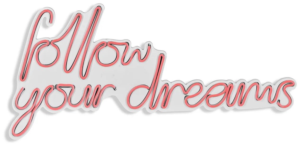 Műanyag LED-es fali dekoráció, Follow Your Dreams - Pink