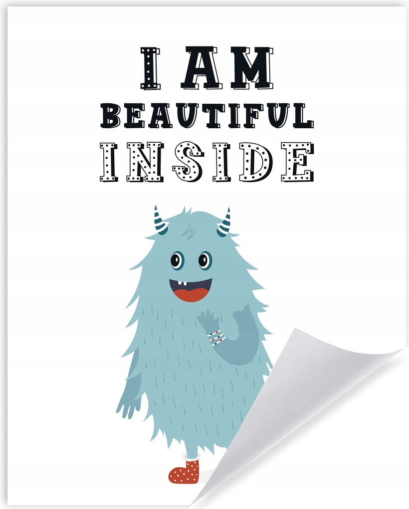 Gyerek poszter I am beautiful inside 40X50 cm
